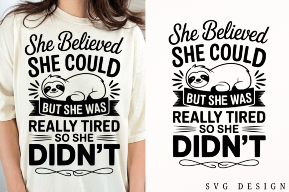 Download Funny She Believed She Could but She Was - Funny Collection