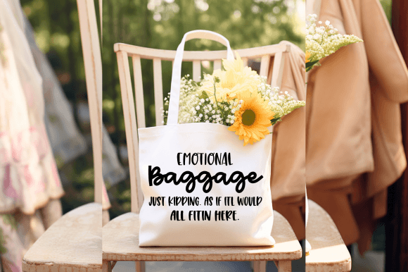 Download Emotional Baggage SVG,Funny Quote Svg - Funny Collection