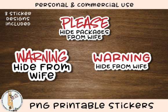 Download Hide from Wife Printable Funny Stickers - Funny Collection