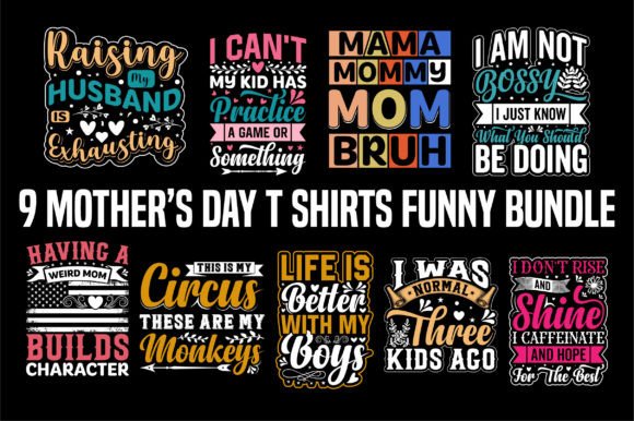 Download Mother’s Day T Shirts Funny SVG Bundle - Funny Collection