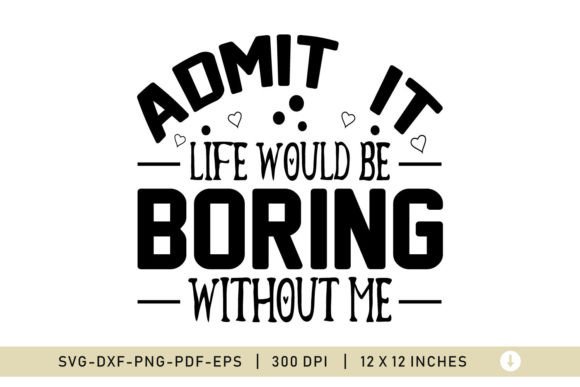 Download Sarcastic SVG, Funny Quote SVG - Funny Collection