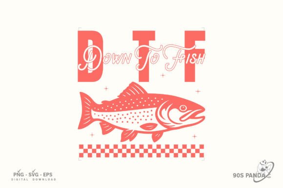 Download Down to Fish Funny Ocean Quote Svg Png - Funny Collection