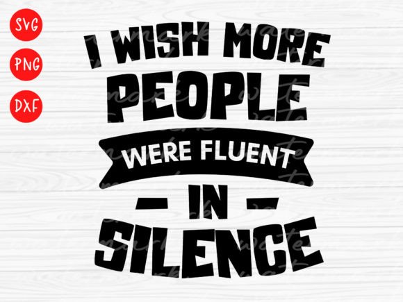 Download Sarcastic Cut File, Funny Svg, I Wish Mo - Funny Collection