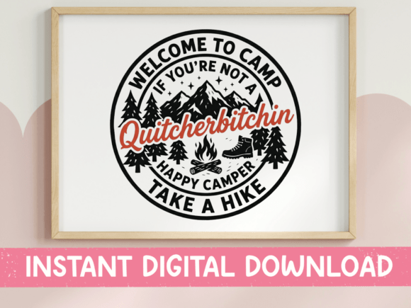 Download Camp Quitcherbitchin Funny Camper SVG - Funny Collection