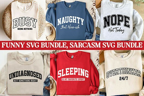 Download Funny Svg Bundle, Sarcasm Svg Bundle - Funny Collection